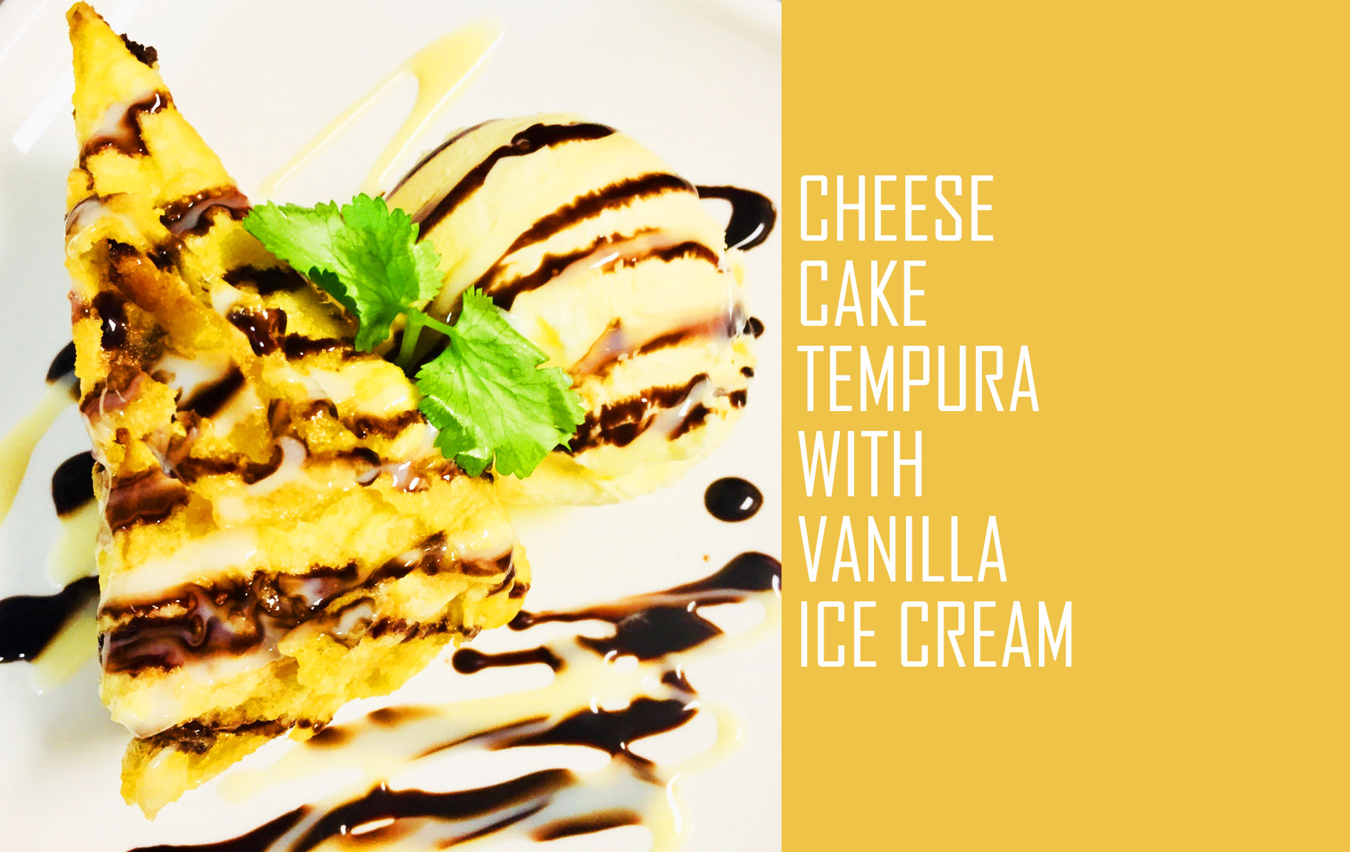 Cheese Cake Tempura With Vanilla Ice Cream