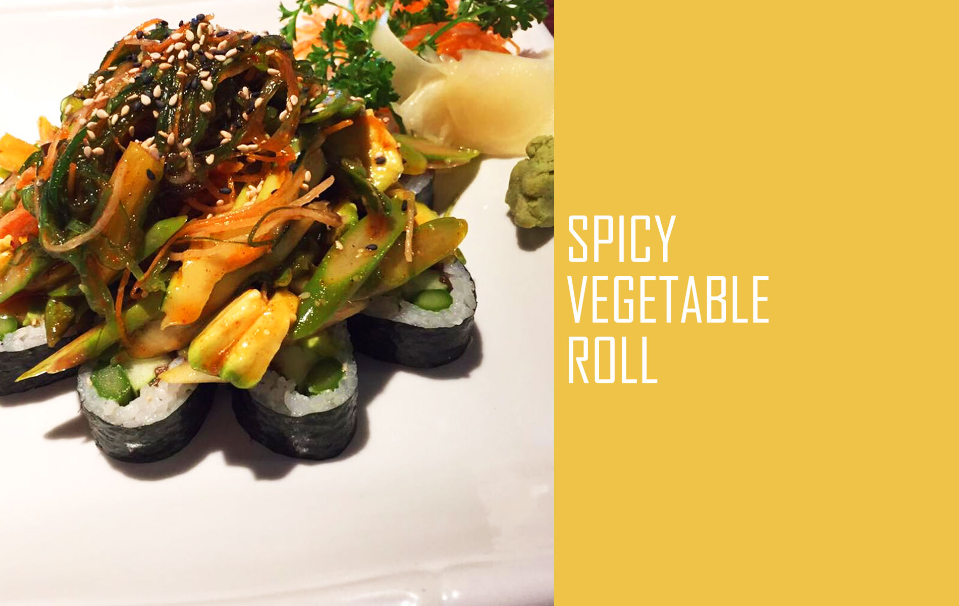 Spicy Vegetable Roll